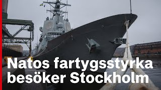 Natos fartygsstyrka på besök i Stockholm [upl. by Siocnarf]