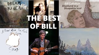 Bill Callahan  The Best Of Bill [upl. by Nalepka]