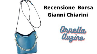 GIANNI CHIARINI e le sue borse Recensione e Voti del modello Sophia Bucket color pavone [upl. by Samp]