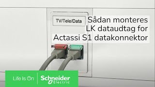 LK dataudtag for Actassi S1 datakonnektor  Schneider Electric [upl. by Mellette]