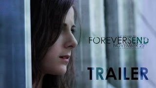 Forevers End  Official Trailer 2 2014 HD [upl. by Arrik]