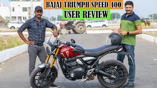 Bajaj Triumph Speed 400 Tamil Ownership Review  Pros amp Cons  Engine Heating  Best Cruising Bike [upl. by Primaveras]