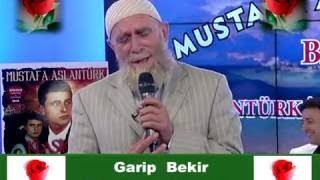 Garip Bekir  Gelsene muhteşem İlahi [upl. by Ielarol]