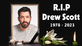 Rest in peace Drew Scott 1978  2023 He will always be in the hearts of his fans [upl. by Chute]