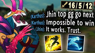 Do not underestimate Jhin Top It only makes me stronger [upl. by Krantz]