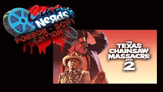 CineNerds Episode 35  The Texas Chainsaw Massacre 2 [upl. by Mohl]