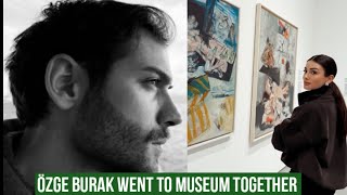 Özge yagiz and Burak Went to Musuem Together [upl. by Enovad]