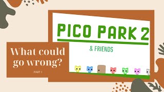 Pico Park 2 Part 1 The Return of Friendship and Chaos [upl. by Eva]