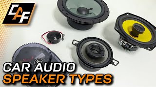 Car Audio Speaker Types EXPLAINED Tweeters Mids Midbass etc [upl. by Lynnell]