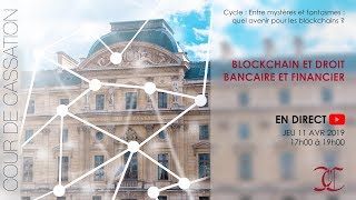 Blockchain et droit bancaire et financier [upl. by Caril]