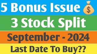 5 Bonus Issues amp 3 Stock Splits  September  2024  Best Sept Bonus amp Stock Split Analysis  Hindi [upl. by Winchester]