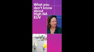 What you don’t know about High NA EUV  ASML [upl. by Hennebery11]