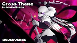 Underverse OST  Cross Theme Remake [upl. by Aicilram]