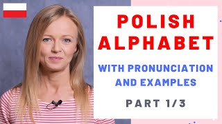 Polish alphabet with pronunciation and examples part 13 [upl. by Jackson668]