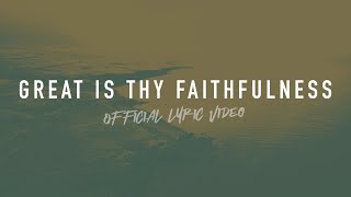 Great Is Thy Faithfulness  Reawaken Hymns  Official Lyric Video [upl. by Ilzel]