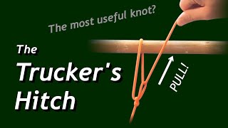 How to Tie a Truckers Hitch [upl. by Ganny427]