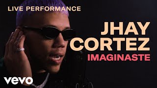 Jhay Cortez  quotImaginastequot Live Performance  Vevo [upl. by Darla934]