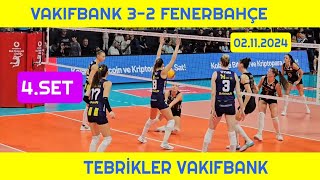 Vakıfbank 32 Fenerbahçe Medicana 02112024 [upl. by Whiteley]