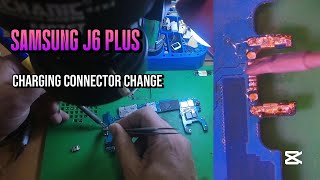 Replacing charging connector Samsung galaxy j6 [upl. by Ingalls]