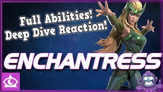 Enchantress Deep Dive Reaction A LOT Going On Here  Marvel Contest of Champions [upl. by Aisiat483]