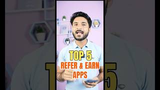 Top 5 Refer And Earn Apps Without Kyc  Best Refer And Earn Apps  Refer And Earn App 2024 shorts [upl. by Fitzhugh]