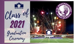 Brackenridge High School  Graduation 2021 [upl. by Loraine]