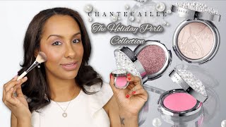 Chantecaille Holiday Perle Collection  Comparisons  Demo  Review  Mo Makeup Mo Beauty [upl. by Darton]