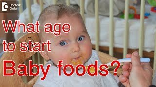 What age can I give my baby quotbaby foodquot   Dr Dhanashree Kulkarni of Cloudnine Hospitals [upl. by Mika555]