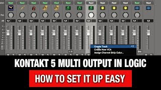 Multi Output in Logic Pro X with Kontakt 5 Quick Tutorial [upl. by Anasxor]