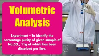 Volumetric Analysis  Titration of HCl with standard solution of sodium carbonate  Chemistry Lab [upl. by Myrna]