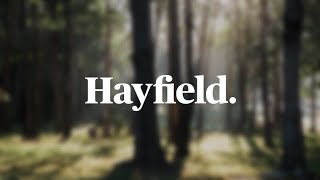 Hayfield  Cultivate a Natural Life [upl. by Nimra]