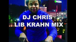 LIB Krahn Mix by Dj Chris Ahh wayor ley by Allen Brown [upl. by Frederick454]