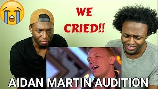 Aidan Martin INCREDIBLE AUDITION TEARS The X Factor UK 2017 [upl. by Doralynne]