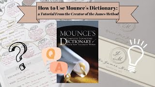 Mounces Dictionary Tutorial [upl. by Atsirc]