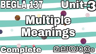 BEGLA 137  Language Through Literature  Unit 3  Multiple Meanings  Malayalam [upl. by Eboj]