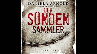 Daniela Arnold  Der Sündensammler [upl. by Gavra20]