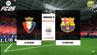 Osasuna Vs Barcelona  LaLiga Jornada 8 FC 25 Next Gen PS5 Series X 4k [upl. by Esil]