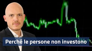 Cè sempre un motivo per NON investire [upl. by Ariait301]