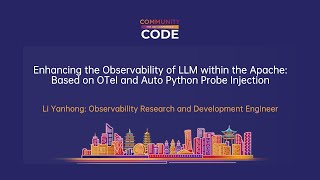 Enhancing the Observability of LLM within the Apache Based on OTel and Auto Python Probe Injection [upl. by Rodina878]