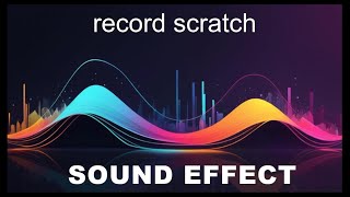 Record Scratch Sound Effects  HD SFX 🎧 [upl. by Ahsac209]