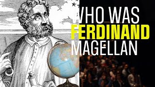 Who is Ferdinand Magellan The Man Behind the First Circumnavigation [upl. by Ahsirkal]