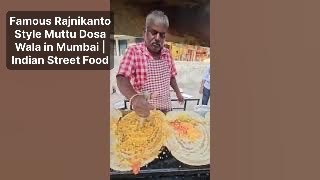 Famous Rajnikanto Style Muttu Dosa Wala in Mumbai  Indian Street Food [upl. by Swiercz843]