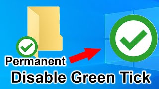 Windows 10  How to Disable green Green Check Marks on Icons and Folders [upl. by Eanwahs]