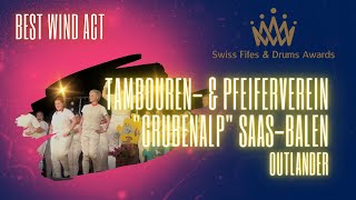 Tambouren amp Pfeiferverein quotGrubenalpquot SaasBalen  Outlander  Best Wind Act [upl. by Anerol]