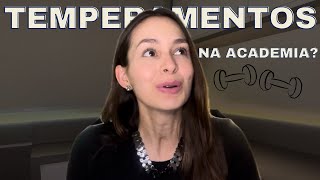 Temperamentos nos esportes e academia [upl. by Diet]