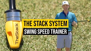 THE STACK SYSTEM  SWING SPEED TRAINER [upl. by Stevy]