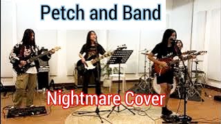 Nightmare PettyRock and Band Cover [upl. by Editha]