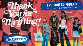 TYFT EP 11 Thriftcon Las Vegas 2023 [upl. by Kemble]