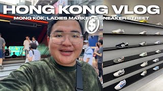 HONG KONG VLOG • Mong Kok Ladies Market amp Sneaker Street  Ivan de Guzman [upl. by Akihsay414]