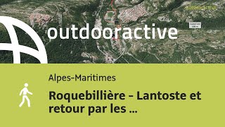 randonnée dans les AlpesMaritimes Roquebillière  Lantoste et retour par les forts juin 2024 [upl. by Cerelia708]